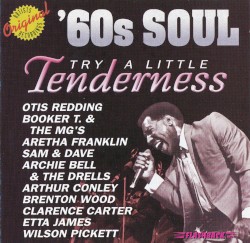 '60s Soul: Try A Little Tenderness