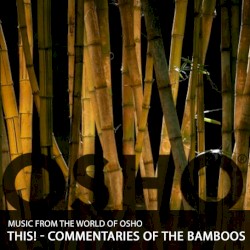This! Commentaries of the Bamboos