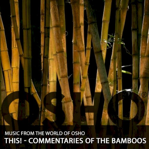 This! Commentaries of the Bamboos