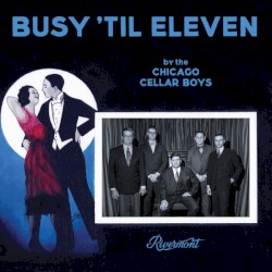 Busy 'Til Eleven