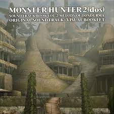 モンスターハンター2 サントラブック VOL.2 ドンドルマの旋律