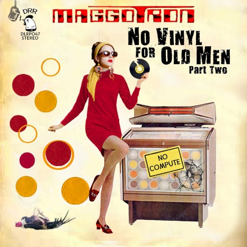 No Vinyl for Old Men Part Two