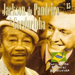 Enciclopédia Musical Brasileira vol. 15 - Jackson do Pandeiro / Gordurinha