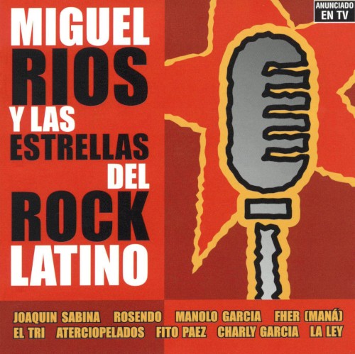 Miguel Ríos y las estrellas del rock latino