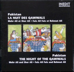 Pakistan - La Nuit Des Qawwals = The Night Of The Qawwals