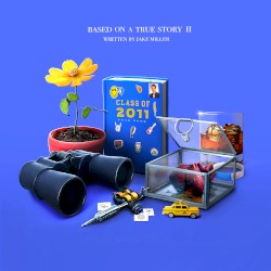 BASED ON A TRUE STORY II