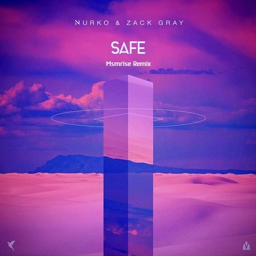 Safe (Msmrise remix)