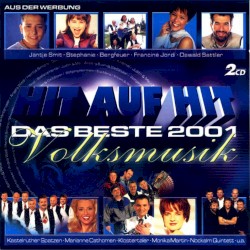 Hit auf Hit: Das Beste 2001 Volksmusik