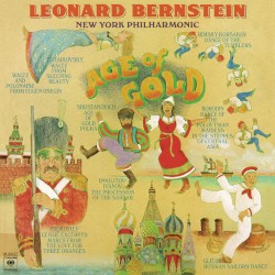 Leonard Bernstein - Age of Gold
