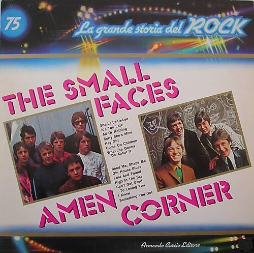 The Small Faces / Amen Corner (La grande storia del rock)
