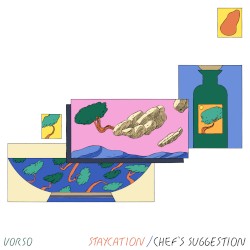 Staycation / Chef’s Suggestion
