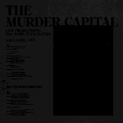 Love, Love, Love / On Twisted Ground (Live from London: The Dome, Tufnell Park)