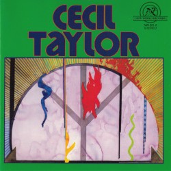 The Cecil Taylor Unit