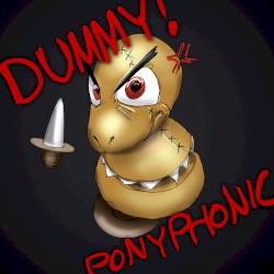 Dummy!