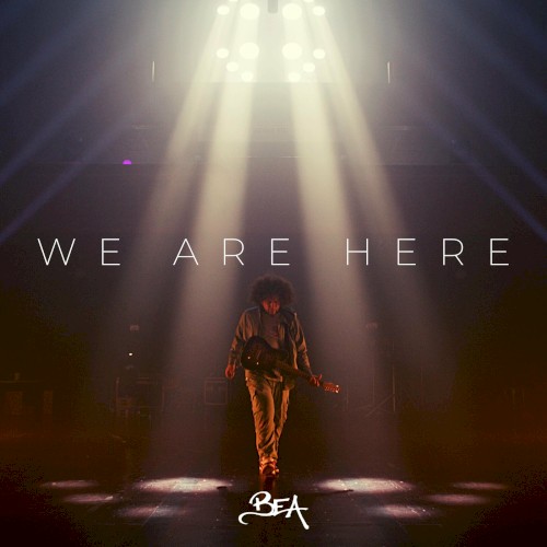 We Are Here