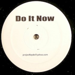 Do It Now
