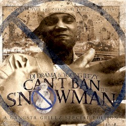 Can’t Ban the Snowman