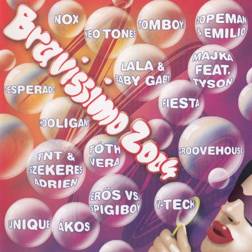 Bravissimo 2004