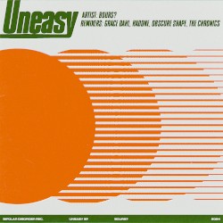 Uneasy
