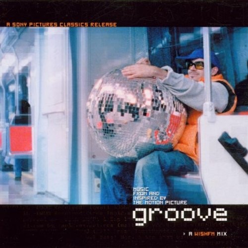 Music From and Inspired by the Motion Picture Groove