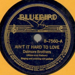 Ain't It Hard to Love / Big Ball in Texas