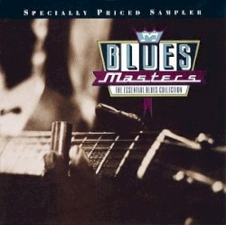 Blues Masters: The Essential Blues Collection