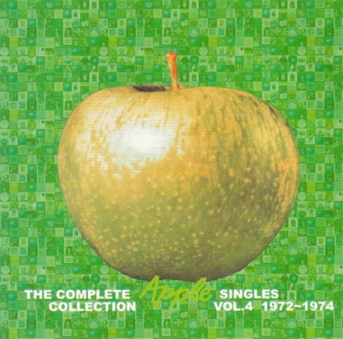 The Complete Apple Singles Collection, Volume 4: 1972-1974