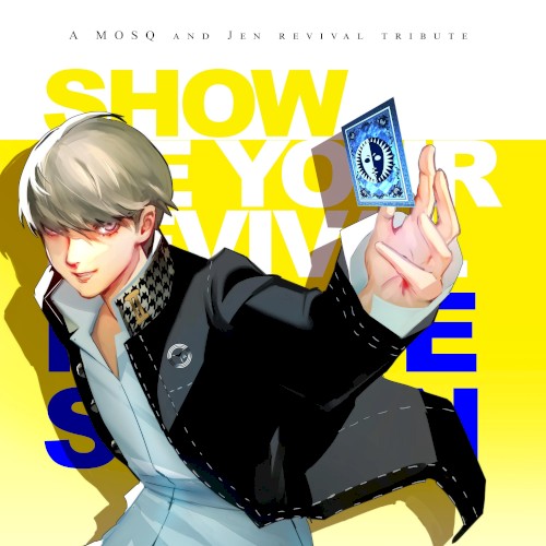Show Me Your Revival (Revival REMIX)