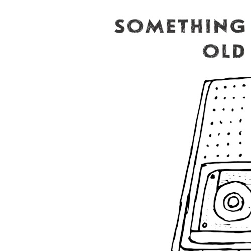 Something Old