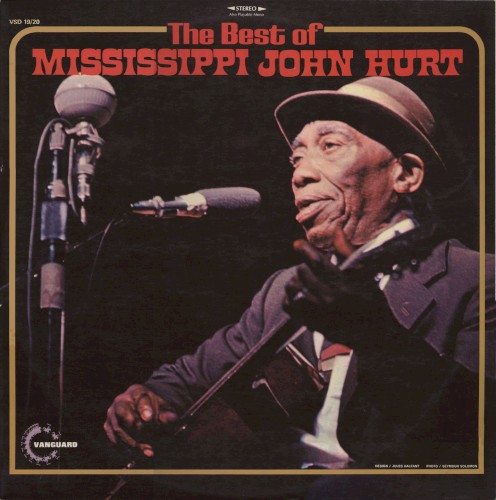 The Best of Mississippi John Hurt