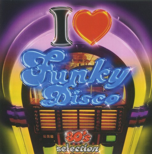 I Love Funky Disco, Volume 1
