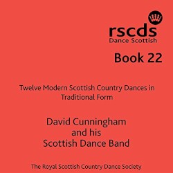 Book 22: Twelve Modern Scottish Country Dances in Traditional Form