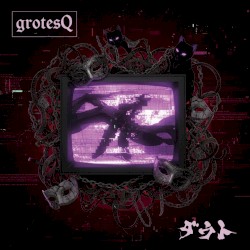 grotesQ.