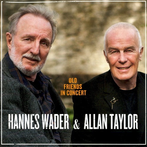 Old Friends in Concert