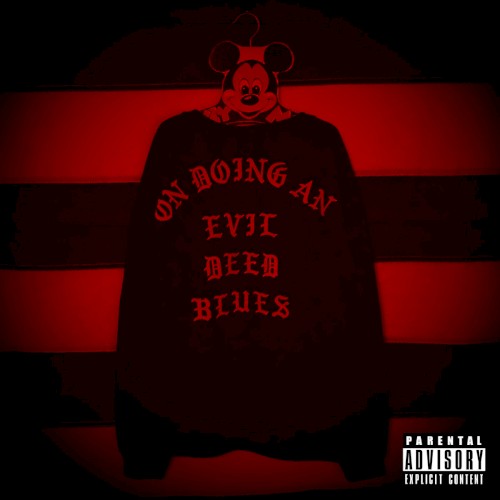 Prelude to Panopticon: "On Doing an Evil Deed Blues"