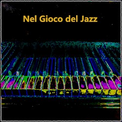Nel Gioco del Jazz