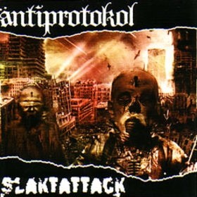 Antiprotokol / Slaktattack
