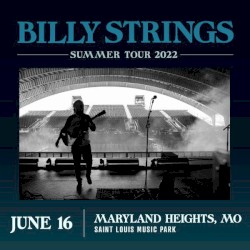2022‐06‐16: Saint Louis Music Park, Maryland Heights, MO, USA