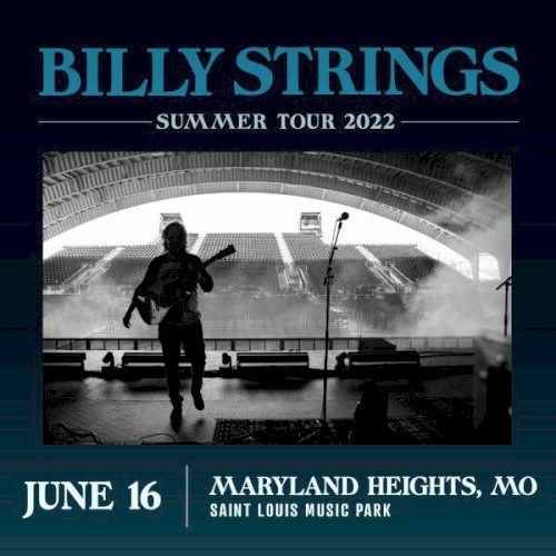 2022‐06‐16: Saint Louis Music Park, Maryland Heights, MO, USA