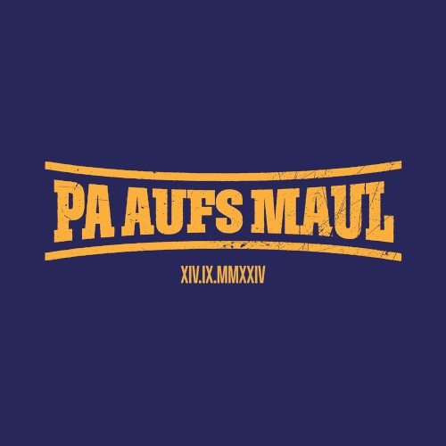 Pa aufs Maul