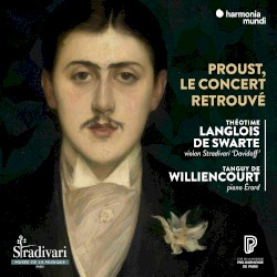 Proust, Le Concert Retrouvé