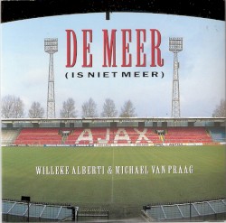 De Meer (is niet meer) / Het zal nooit meer zo zijn