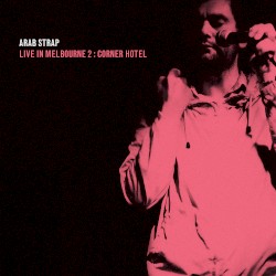 Live in Melbourne 2: Corner Hotel
