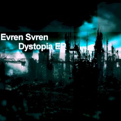 Dystopia EP