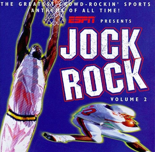 ESPN Presents: Jock Rock, Volume 2