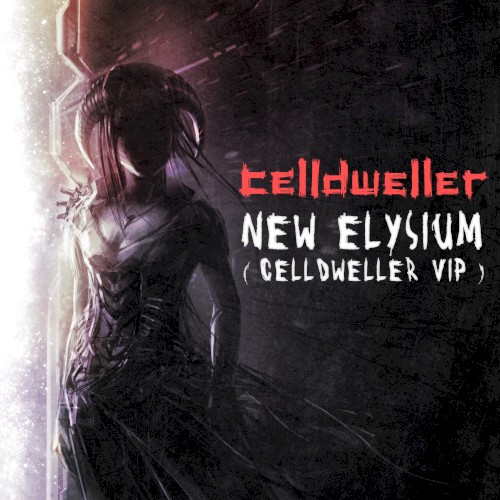 New Elysium (Celldweller VIP)