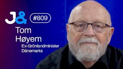 Jung & Naiv #809, „Ex-Grönlandminister Dänemarks, Tom Høyem“