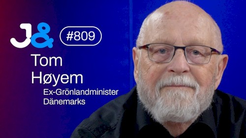 Jung & Naiv #809, „Ex-Grönlandminister Dänemarks, Tom Høyem“