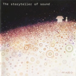 The storyteller of sound