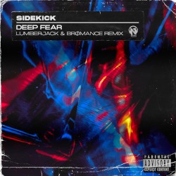 Deep Fear (Lumberjack & BRØMANCE remix)